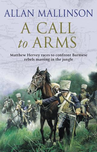 A Call To Arms: (Matthew Hervey 4)