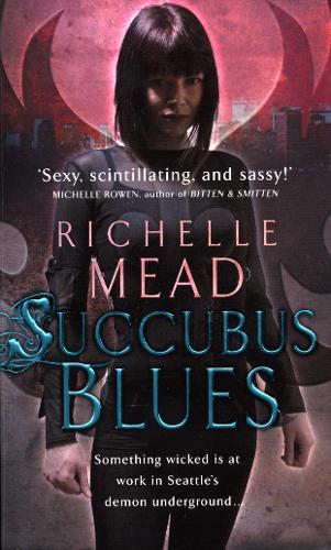 Succubus Blues: 1 (Georgina Kincaid 1)