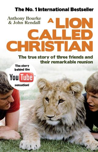 ALion Called Christian by Rendall, John ( Author ) ON Jul-25-2009, Paperback