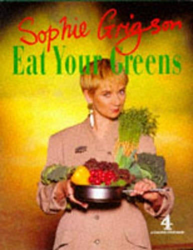 Eat Your Greens (Network Books)