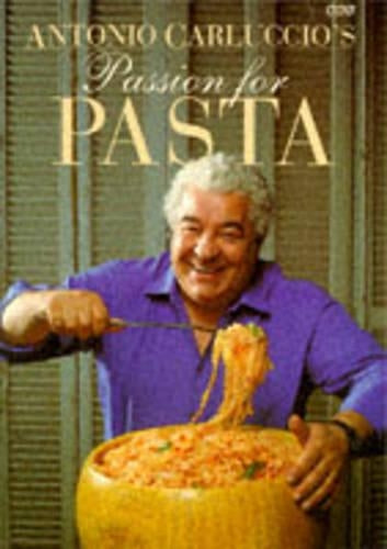 Antonio Carluccios Passion for Pasta