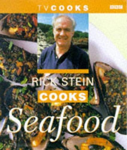 Rick Stein Cooks Seafood (TV Cooks)