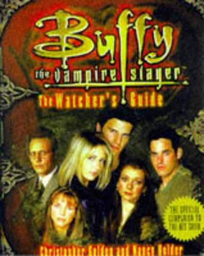 Buffy: The Watchers Guide Volume One (Buffy the Vampire Slayer Series)