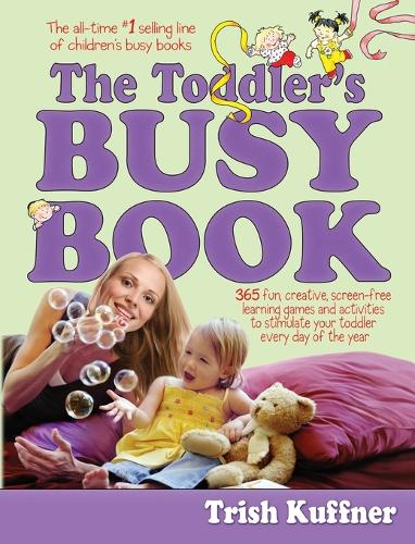 The Toddlers Busy Book (Busy Books)