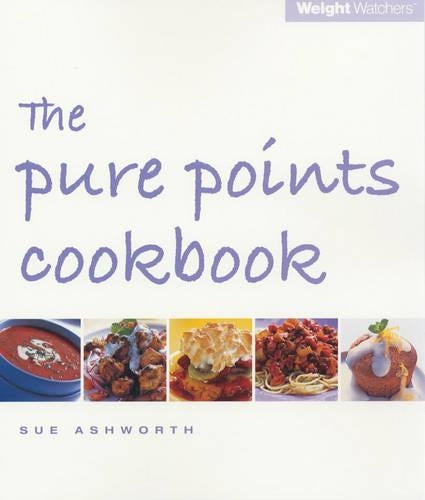 Weight Watchers: The Pure Points Cookbook
