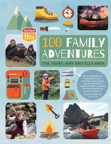 100 Family Adventures (Meek Family)