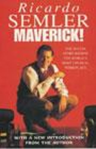 Maverick!: The Success Story Behind the Worlds Most Unusual Workplace