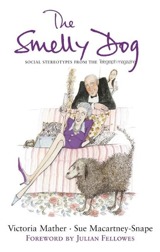 The Smelly Dog: Social Stereotypes from the "Telegraph" Magazine
