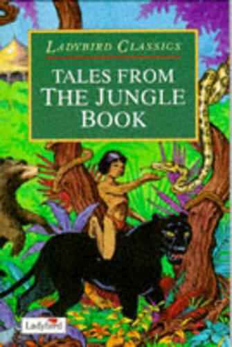 Tales from The Jungle Book (Ladybird Classics)