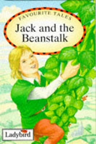 Jack and the Beanstalk (Ladybird Favourite Tales)