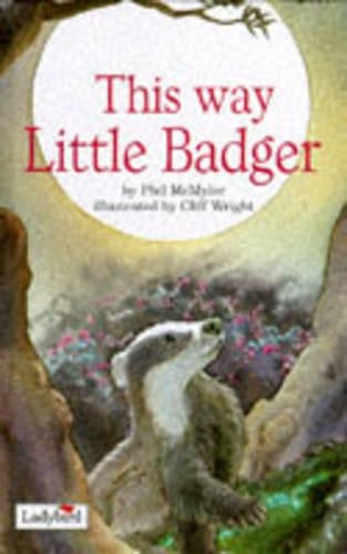 This Way Little Badger (Picture Stories)