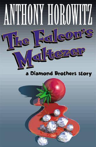 The Falcons Malteser (Diamond Brothers Story)