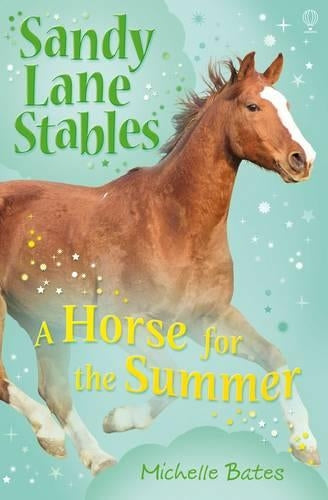 A Horse for the Summer (Sandy Lane Stables)