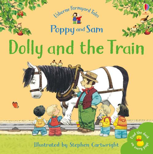 Dolly and the Train (Mini Farmyard Tales)