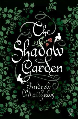 The Shadow Garden