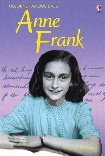 Anne Frank (Famous Lives) (Young Reading Series Three)