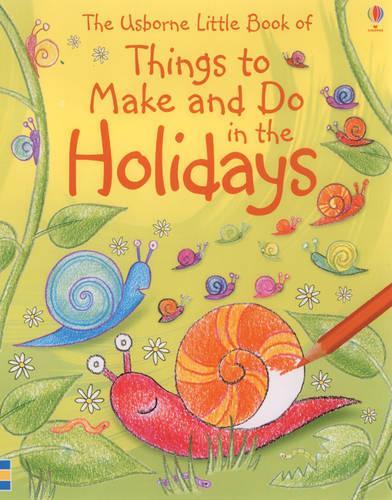 Things to Make and Do in the Holidays