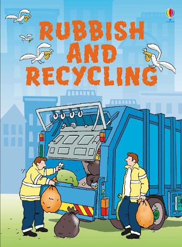 Rubbish and Recycling (Usborne Beginners)