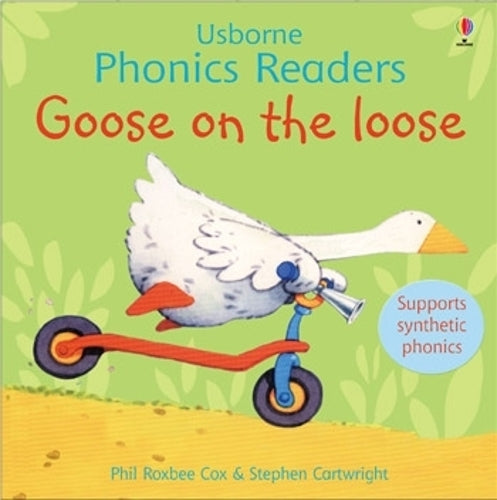 Goose on the Loose (Phonics Readers) (Usborne Phonics Readers)