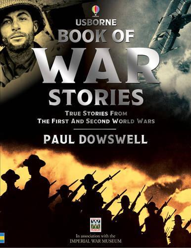 War Stories (Usborne True Stories)