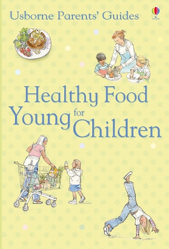 Healthy Food for Young Children