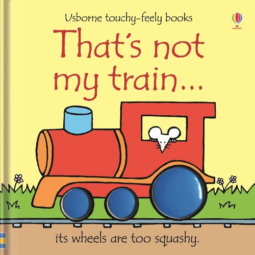 Thats Not My Train by Watts, Fiona ( Author ) ON Feb-29-2008, Board book