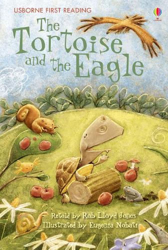 The Tortoise and the Eagle (Usbourne First Reading Level 2)