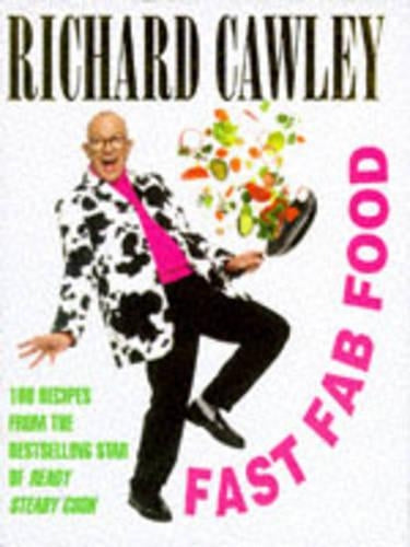 Fast Fab Food: 100 Recipes from the Bestselling Star of Ready Steady Cook