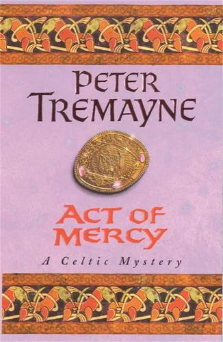 Act of Mercy (Sister Fidelma)
