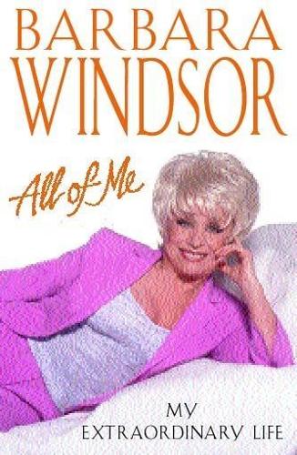 All of Me: My Extraordinary Life