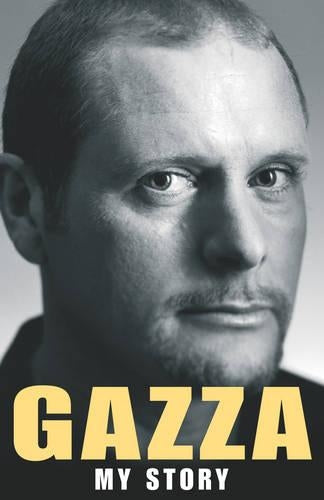 Gazza:  My Story