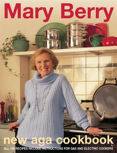 Mary Berrys New AGA Cookbook