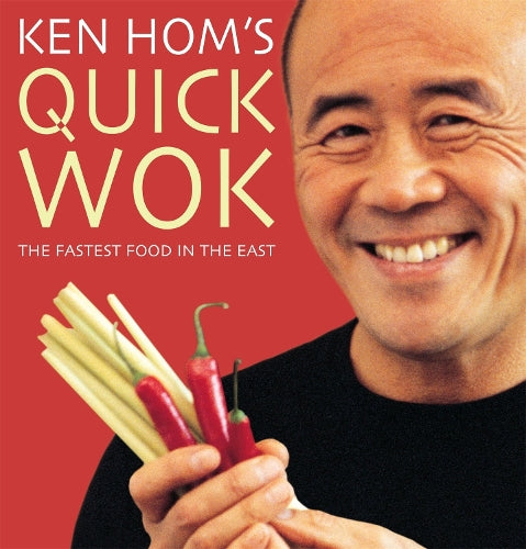 Ken Homs Quick Wok: The Fastest Food in the East