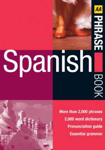 AA Spanish Phrase Book (AA Phrase Book Series)