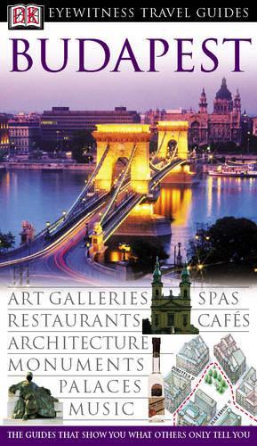 Budapest (DK Eyewitness Travel Guide)