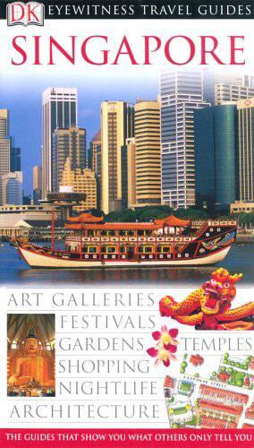 Singapore (DK Eyewitness Travel Guides)