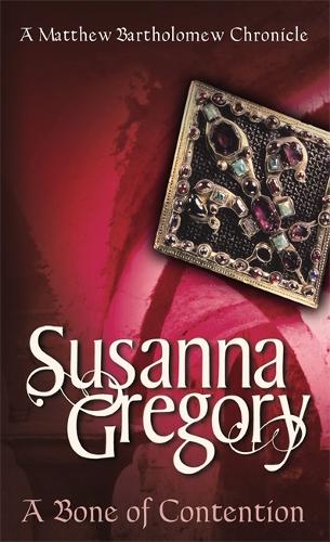 A Bone Of Contention: The Third Chronicle of Matthew Bartholomew (Chronicles of Matthew Bartholomew)