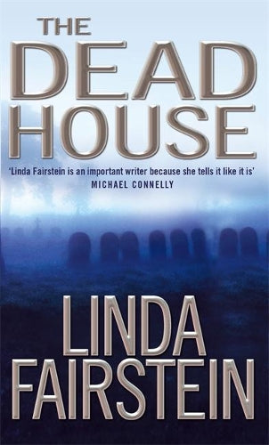 The Deadhouse (Alexandra Cooper)