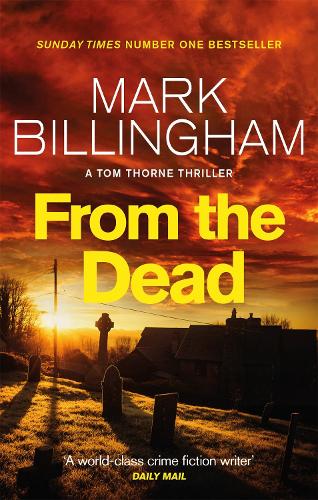 From The Dead (Tom Thorne Novels)
