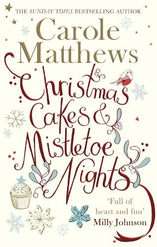 Christmas Cakes and Mistletoe Nights: Full of heart and fun