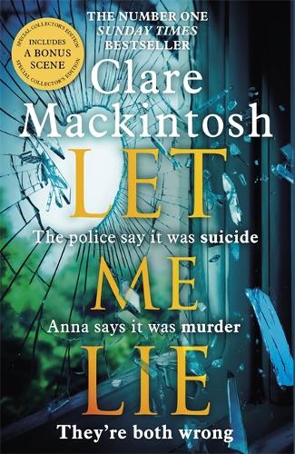 Let Me Lie: The Number One Sunday Times Bestseller