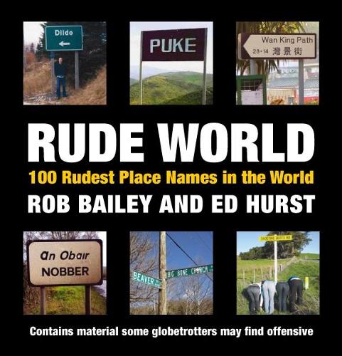 Rude World: 100 Rudest Place Names in the World