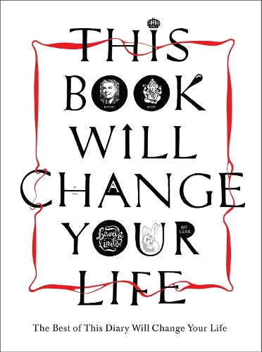 This Book Will Change Your Life