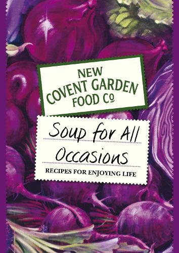 Soup for All Occasions (New Covent Garden Soup Company)