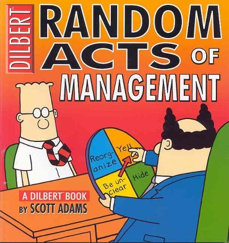 Dilbert:Random Acts of Management (A Dilbert Book)