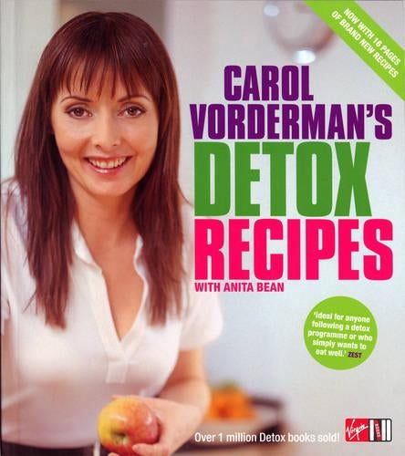 Carol Vordermans Detox Recipes with Anita Bean - Updated and Extended