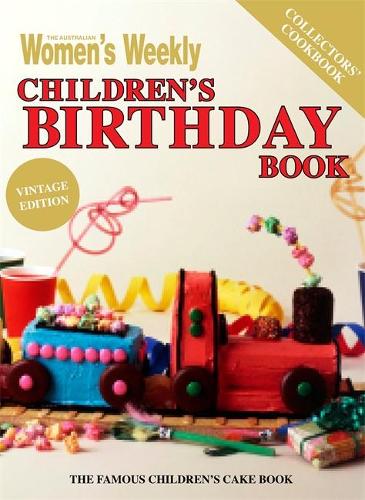 Childrens Birthday Cake Book (Vintage Edition)