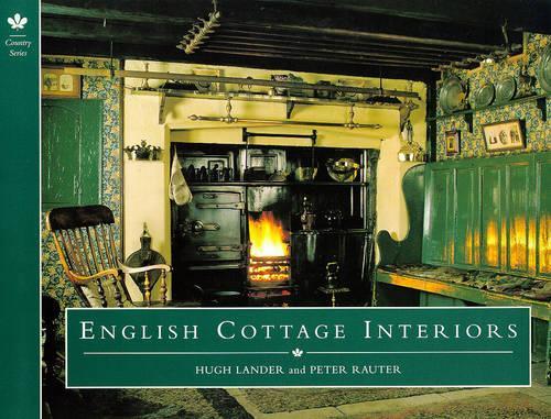 English Cottage Interiors (COUNTRY SERIES)