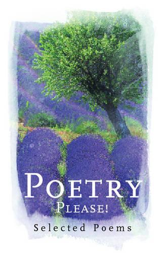 Poetry Please!: More Poetry Please (PHOENIX HARDBACK POETRY)