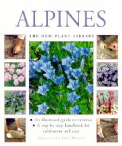 Alpines (New Plant Library)